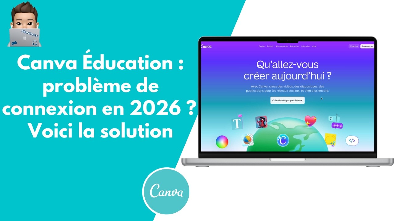 Canva Éducation : problème de connexion en 2026 ? Voici la solution